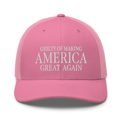 Guilty of Making America Great Again Trucker Trump Cap