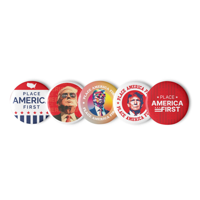 Place America First Button Set