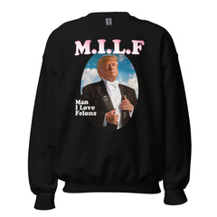 M.I.L.F Sweatshirt