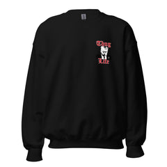 Felon Life Sweatshirt