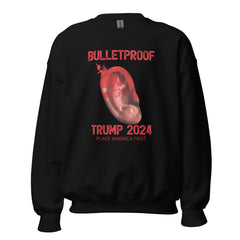 Trump Bulletproof Trump Sweatshirt, Trump Sweatshirt, Trump Merch