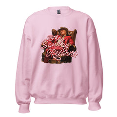 The Cowboy Returns Sweatshirt