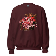 The Cowboy Returns Sweatshirt