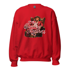 The Cowboy Returns Sweatshirt