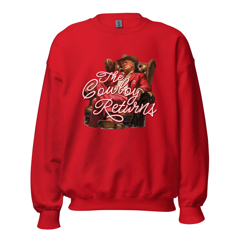 The Cowboy Returns Sweatshirt