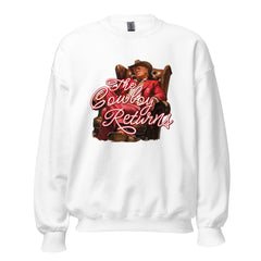 The Cowboy Returns Sweatshirt