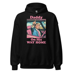 Trump Hoodie, Daddy On His Way Home