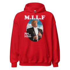 M.I.L.F Trump Hoodie