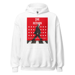 The Return Of Trump Hoodie