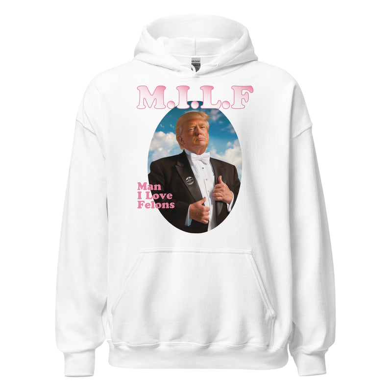 M.I.L.F White Trump Hoodie