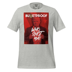 Who Shot Ya! Trump Tee
