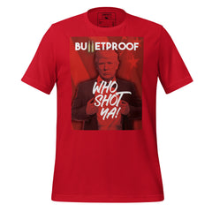 Who Shot Ya! Trump Tee