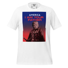 Trump America I Am Your Father Tee, Trump Merch